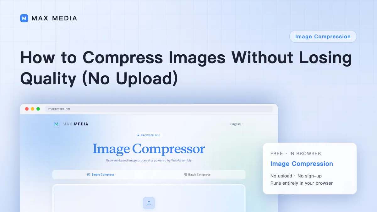 How to Compress Images Without Losing Quality (No Upload)